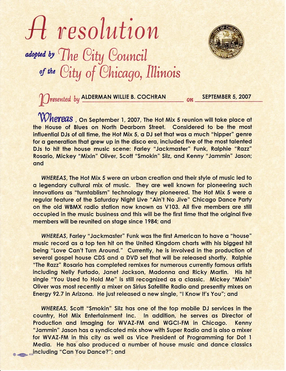 Official City of Chicago Resolution, 2007, recognizing Scott Smokin' Silz and Hot Mix Entertainment as one of the top mobile DJ services in the country